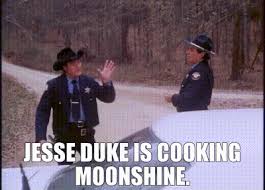 YARN | Jesse Duke is cooking moonshine. | The Dukes of ...