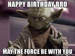 20 Totally Cool May The Force Be With You Memes Sayingimages Com Star Wars Humor Star Wars Memes Star Wars Geek