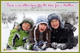They play, fight, dance, share and eat together. Brother And Sister Relationship Value Quotes In English Brainyteluguquotes Comtelugu Quotes English Quotes Hindi Quotes Tamil Quotes Greetings
