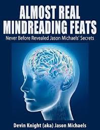 Almost Real Mindreading Feats by Devin Knight