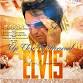 POSTPONED ELVIS "UP CLOSE & PERSONAL" event image
