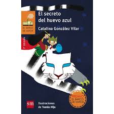 Descargar el jardín secreto gratis en formato pdf y epub. El Secreto Del Huevo Azul Autor Catalina Gonzalez Vilar Pdf Gratis