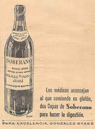Anuncio de Soberano. 1938. Aconsejado por los m&eacute;dicos para hacer la  digesti&oacute;n. Original de Solero. Lema 