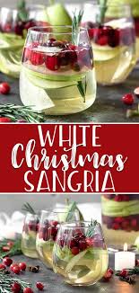 You Ll Be Dreaming About This White Christmas Sangria Long After The Holidays Have Come To An End White Wine G Christmas Sangria Pear Brandy Christmas Drinks