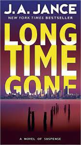 Jance is the new york times bestselling author of more than sixty books. Long Time Gone J P Beaumont Series 17 By J A Jance Paperback Barnes Noble