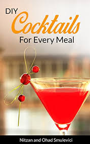 With knowledge as a bartender's most valuable tool, cocktail. Amazon Com Cocktail Recipes Book Diy Cocktails For Every Meal Mixed Drinks For Entertaining Holidays Quick And Easy Diy Drink Recipes Book 1 Ebook Smulevici Nitzan Smulevici Ohad Kindle Store