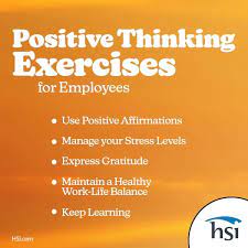 Positive Thinking Exercises For The Workplace - Hsi