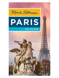 Heather's first nights are full of fun; Paris Guidebook For 2021 Rick Steves Travel Store