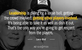 Sports are the epitome of devotion and lots of. Top 25 Sports Leadership Quotes A Z Quotes