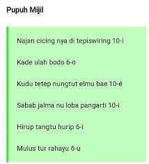 Pupuh sinom ini terikat dengan guru wilangan dan guru lagu yang membentuk pola 8 a 8 i 8 a 8 i 7 i 8 u 7 a 8 i 12 a. Contoh Pupuh Mijil Apa Kak Plis Mau Dikumpulin Jam 12 Siang Brainly Co Id