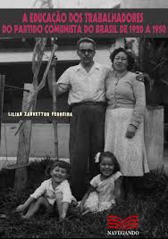 Partido comunista do brasil on wn network delivers the latest videos and editable pages for news & events the communist party of brazil (portuguese: A Educacao Dos Trabalhadores Do Partido Comunista Do Brasil De 1920 A 1950 By Carlos Lucena Issuu