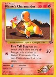 These are compiled for clarification of relative values and what you might expect to pay at a game store or collectible dealer for these cards. Blaine S Charmander Gym Challenge Pokemon Online Gaming Store For Cards Miniatures Singles Packs Booster Boxes