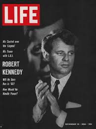 Robert Francis Kennedy United States Senator Life Magazine Covers Robert Kennedy Life Magazine