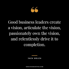60 Best Jack Welch Quotes On Leadership Winning