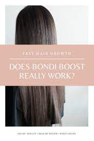 Does Bondi Boost Hair Growth Range Actually Work In 2021 Boost Hair Growth Grow Hair Vitamins For Hair Growth