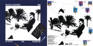 Organizza la tua mente in nuove dimensioni, libera il tuo corpo da ataviche oppressioni ritroveremo il maestro. La Voce Del Padrone Franco Battiato