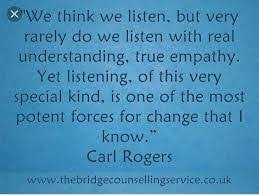 Image Result For Carl Rogers Unconditional Positive Regard Quotes Counseling Quotes Carl Rogers Quotes Empathy Quotes