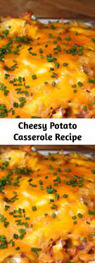 Cheesy Potato Casserole Recipe Recipe Recipes Cooking Recipes Potatoe Casserole Recipes