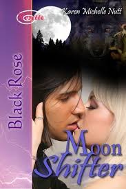 Moon Shifter by Karen Michelle Nutt
