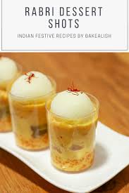 (we live miles from the nearest store so. Rabri Dessert Shots By Bakealish Diwali Special Recipes