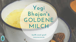 Goldene Milch Kurkuma Latte Fur Die Gelenke Das Originalrezept Manu Sarona Health Mind Spirit Rezept Backzutaten Goldene Milch Rezepte