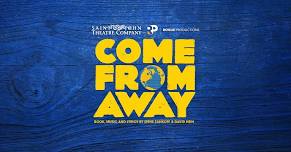 Come From Away - Moncton