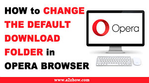 This is a safe download from opera.com. How To Change The Default Download Folder In Opera Browser