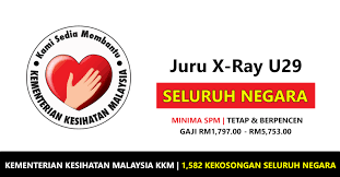 Posted by luiz at 19:04. Juru X Ray U29 Di Kementerian Kesihatan Malaysia 2018 1 582 Kekosongan Seluruh Negara Jobcari Com Jawatan Kosong Terkini