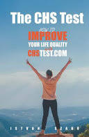 Ha komolyan érdekel, hogy miről mi az igazság, akkor szörnyű dolgokra lelhetsz! The Chs Test How To Improve Your Life Quality With Chs Test Istvan Szabo Google Books