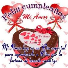 Feliz Cumpleanos Mi Amor Te Amo Mensaje De Feliz Cumpleanos Feliz Cumpleanos Esposo Feliz Cumpleanos Amor