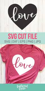 Love With Heart Svg Love Svg Valentine Svg Valentines Svg Etsy In 2020 Valentines Svg Valentine Svg Files Valentines Shirt