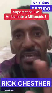 Conheça a história de superação de Rick Chesther!! De ambulante na pra...