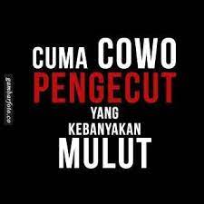 Kata Sindiran Buat Cowok Quotes Galau Quotes Humor