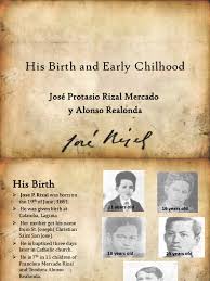 The rizal surname was obtained by francisco mercado as suggested to him by a provincial governor after the governor general of the philippines, narciso claveria, issued a decree in 1849 by which native filipino and immigrant families were to adopt spanish surnames from a list of spanish family names. His Birth And Early Chilhood Rizal Unfinished Philippines
