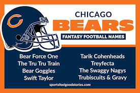 Jul 28, 2019 · editor's note: Chicago Bears Fantasy Football Names Trubisky Mack Cohen And More