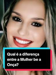 Qual é a diferença entre a mulher e a onça? #fyyyyy #foryou #funny  #pageforyou #vaiprofycaramba