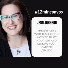 Jenn Johnson: The ER Nurse Who Teaches You How to Trust Your