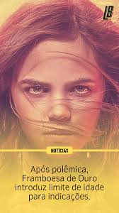 A decisão do Framboesa de Ouro em indicar Ryan Kiera Armstrong, de 12 anos,  como Pior Atriz pelo seu papel em 'Chamas da Vingança' repercutiu mal. Em  um comunicado, o fundador da "premiação", John ...