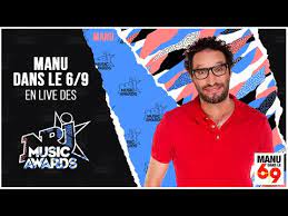 Manu dans le 6/9 / video trailer or demo. Le Live De Manu Dans Le 6 9 En Direct Des Nrj Music Awards 2019 Youtube