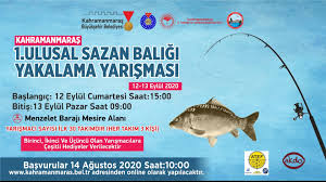 1 Ulusal Sazan Baligi Yakalama Yarismasi Kahramanmaras Buyuksehir Belediyesi