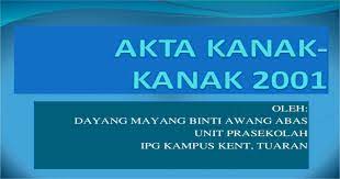 Annotations are used to give authority for changes and other effects on the legislation you are viewing and to convey editorial information. Akta Kanak Kanak 2001 Ppt Powerpoint