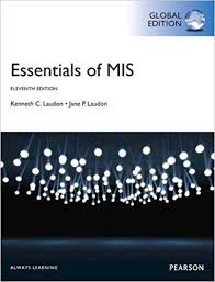 Test Bank For Essentials Of Mis Global 11th Edition By Kenneth C Laudon Students Manuals Test Bank Textbook This Or That Questions