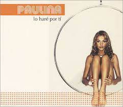 (c) 2000 universal motown records, a division of umg recordings, inc. Chicle Pop Diary By Maurice De La Falaise Paulina Rubio Lo Hare Por Ti Released January