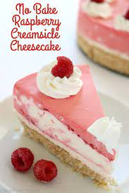 No Bake Raspberry Creamsicle Cheesecake Recipe Desserts Dessert Recipes Baking