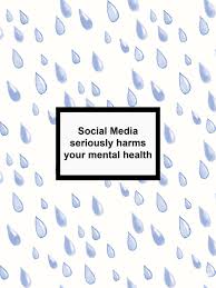 Social media seriously harms your mental health. Quotes About Mental Health And Social Media Quotesir
