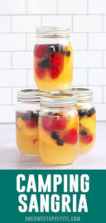 Camping Sangria Recipe Easy Camping Meals Camping Drinks Sangria Recipes