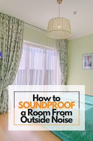 You don't have to be a physicist or acoustician to install soundproofing material. How To Soundproof A Room From Outside Noise The Good News Is That You Can Soundproof Just About Any Ro Soundproof Room Sound Proofing Apartment Sound Proofing