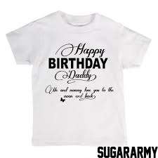 Happy Birthday Shirts For Adults Happy Birthday Daddy T Shirt Happy Birthday Daddy Happy Birthday Shirt Daddy Shirts