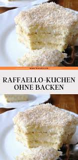 Raffaello Kuchen Ohne Backen Jettie Kuchenrezepte2020 In 2020 Kuchen Ohne Backen Raffaello Kuchen Kuchen Und Torten Rezepte