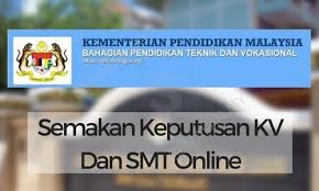 Permohonan kemasukan ke kolej vokasional, sekolah menengah teknik, giatmara & wisdec ambilan januari 2019 secara online untuk murid lepasan tingkatan tiga (3) tahun 2018. Semakan Keputusan Kv Dan Smt 2021 Online